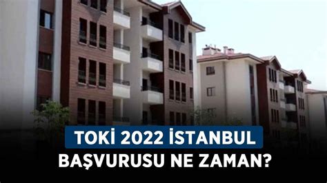 Istanbul toki başvuru 2022